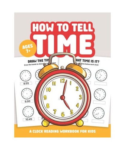 How tell time workbook a - tell,
